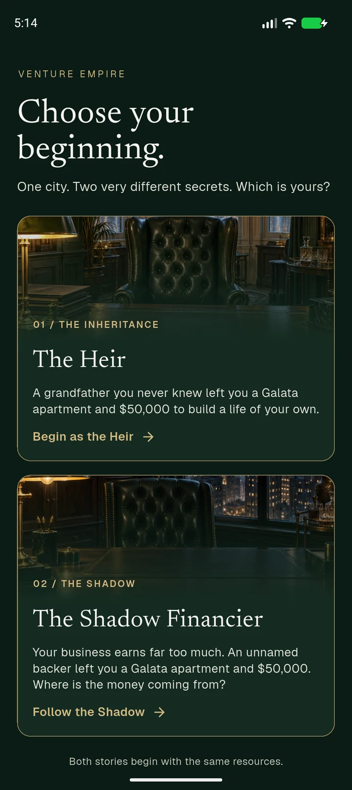 Başlangıcınızı seçin: The Heir ya da The Shadow Financier